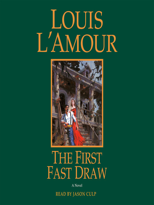 Title details for The First Fast Draw by Louis L'Amour - Wait list